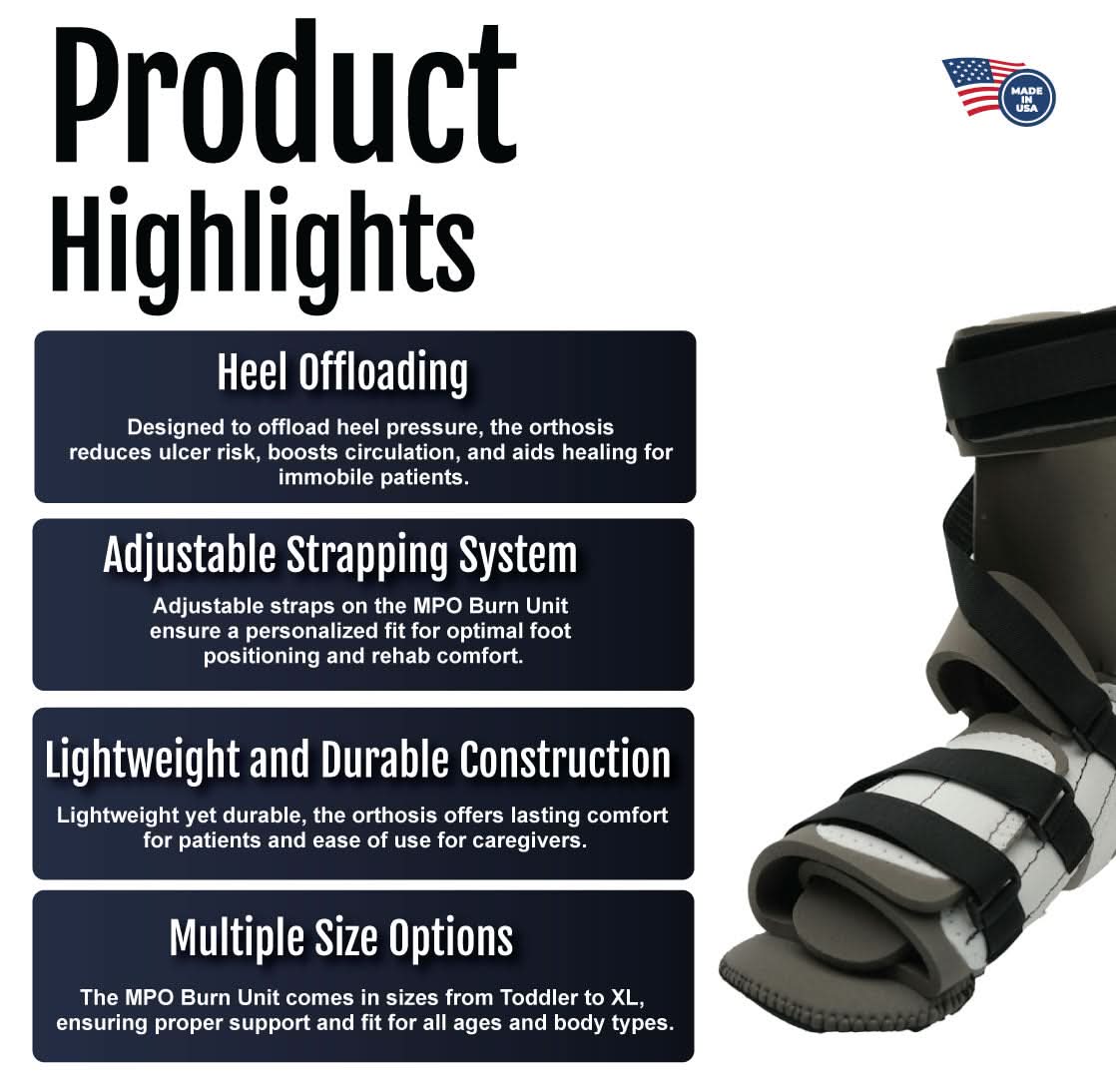 MPO Burn Unit orthosis with heel offloading, adjustable strapping system, made in the USA, durable lightweight black and.