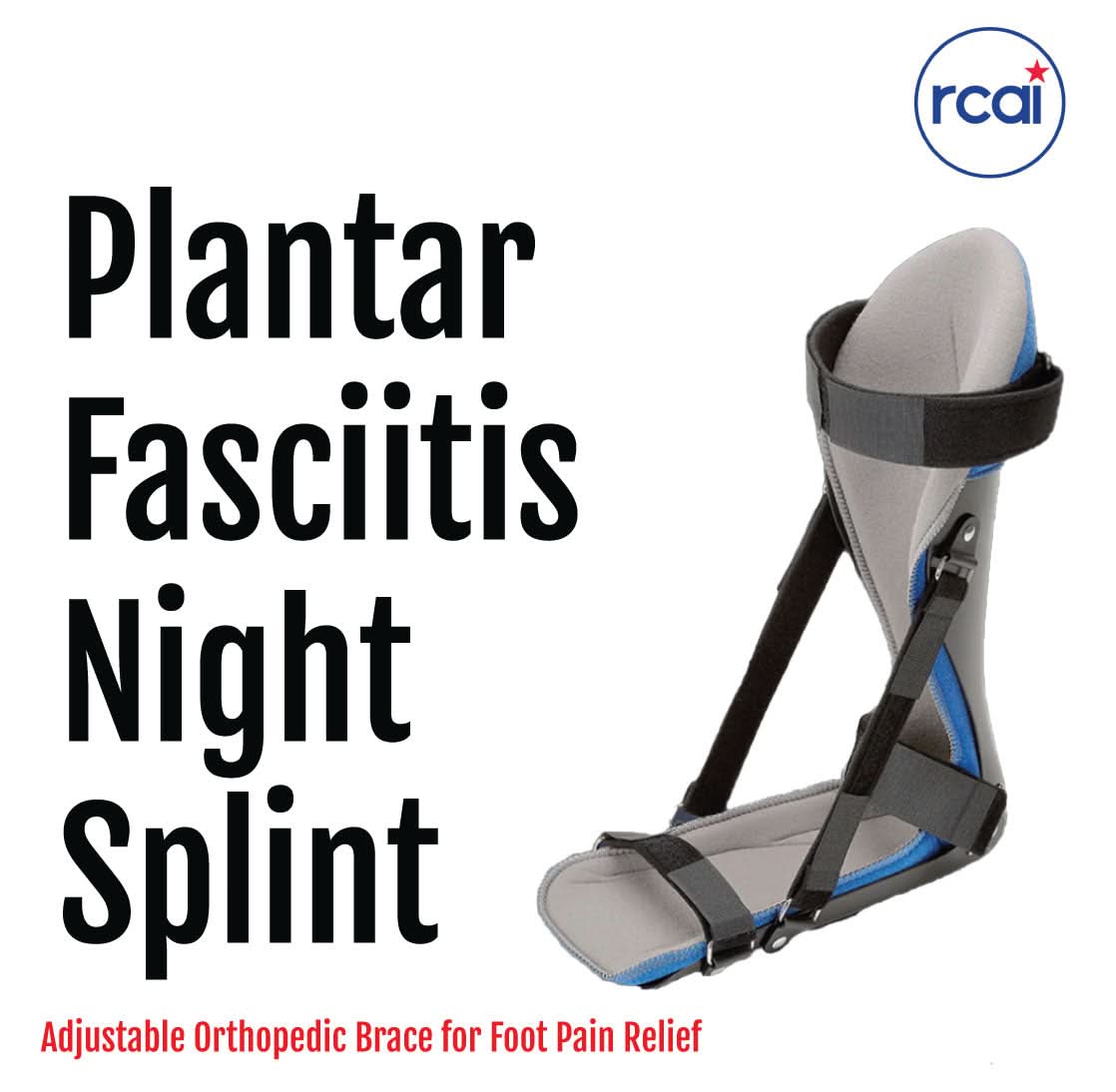RCAI plantar fasciitis night splint in gray and black with adjustable straps, made in the USA, best orthopedic braces for.