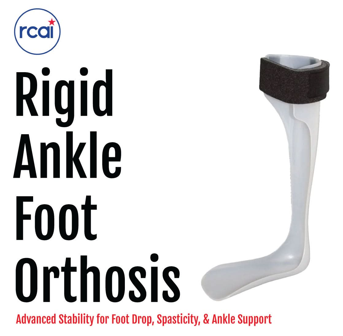 White rigid ankle foot orthosis with black adjustable strap, promoting stability and support, made in the USA by RCAI, top.